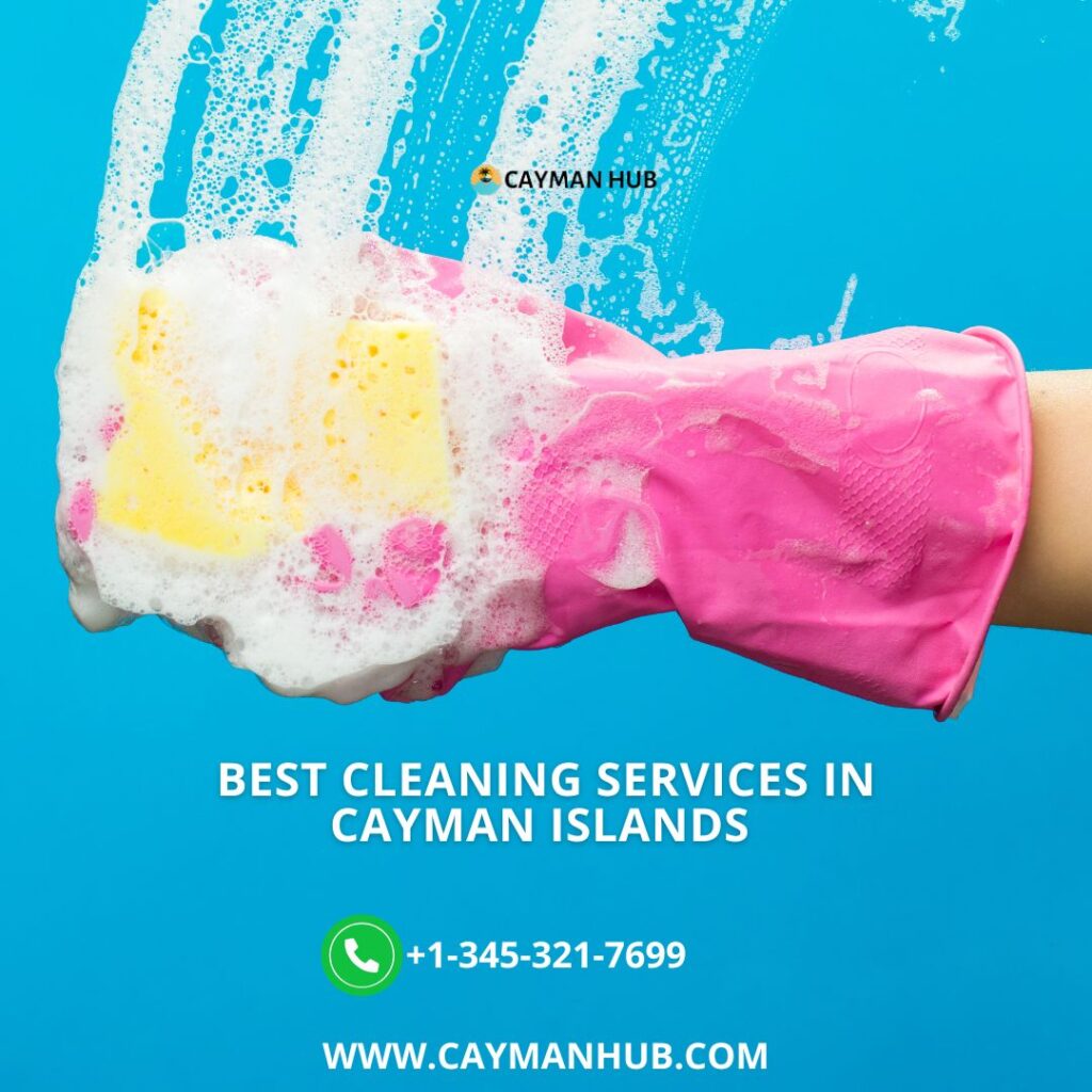 BEST CLEANING SERVICES IN CAYMAN ISLANDS