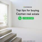 Top tips for buying Cayman real estate